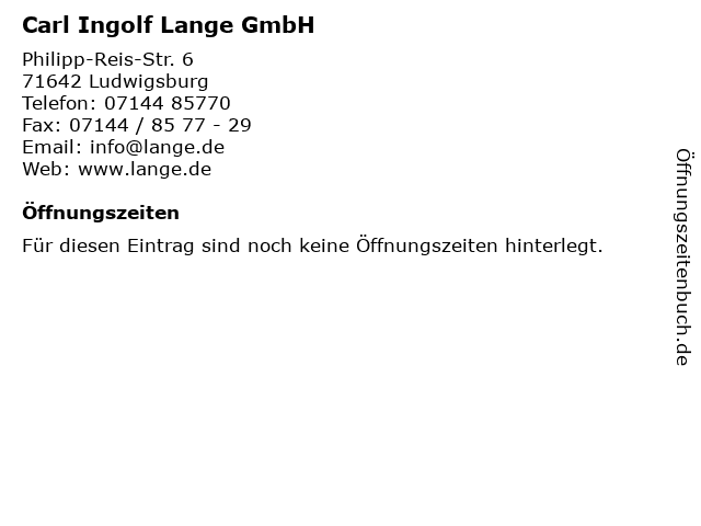 Carl Ingolf Lange GmbH in Ludwigsburg: Adresse und Öffnungszeiten