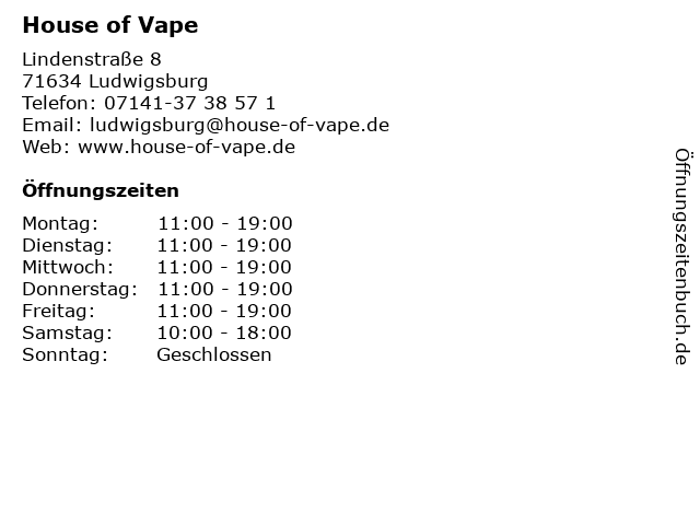 House of Vape in Ludwigsburg: Adresse und Öffnungszeiten