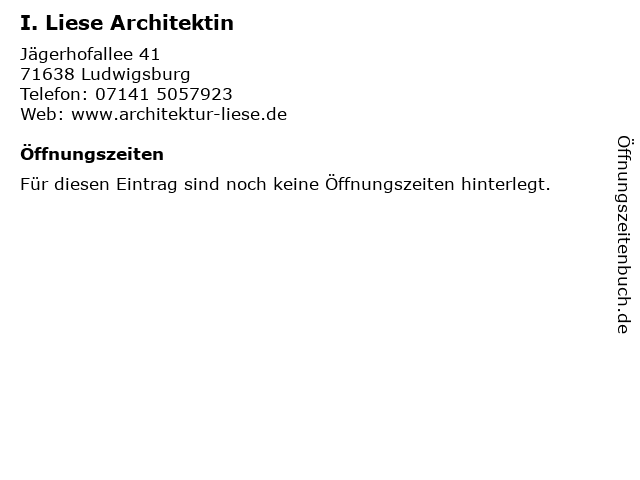 I. Liese Architektin in Ludwigsburg: Adresse und Öffnungszeiten