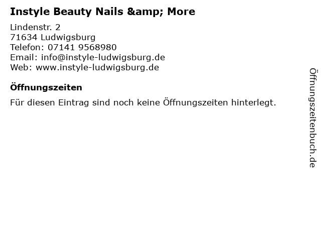 Instyle Beauty Nails & More in Ludwigsburg: Adresse und Öffnungszeiten