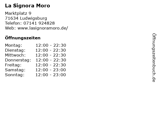 La Signora Moro in Ludwigsburg: Adresse und Öffnungszeiten