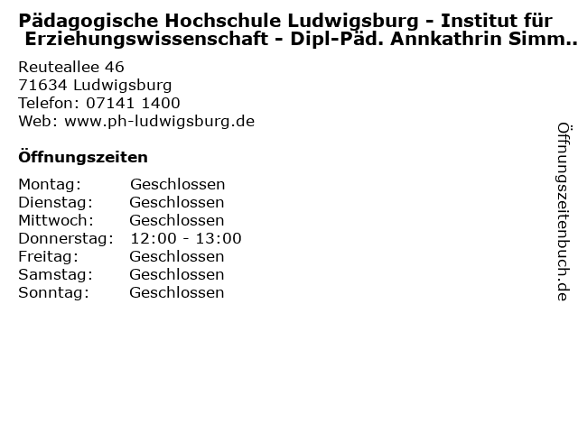 Pädagogische Hochschule Ludwigsburg - Institut für Erziehungswissenschaft - Dipl-Päd. Annkathrin Simmendinger in Ludwigsburg: Adresse und Öffnungszeiten