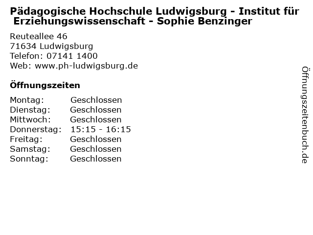 Pädagogische Hochschule Ludwigsburg - Institut für Erziehungswissenschaft - Sophie Benzinger in Ludwigsburg: Adresse und Öffnungszeiten