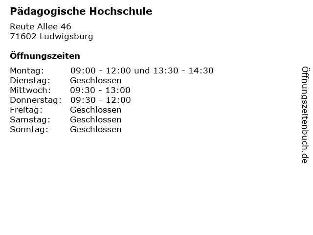 Pädagogische Hochschule in Ludwigsburg: Adresse und Öffnungszeiten