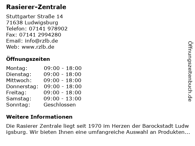 Rasierer-Zentrale in Ludwigsburg: Adresse und Öffnungszeiten