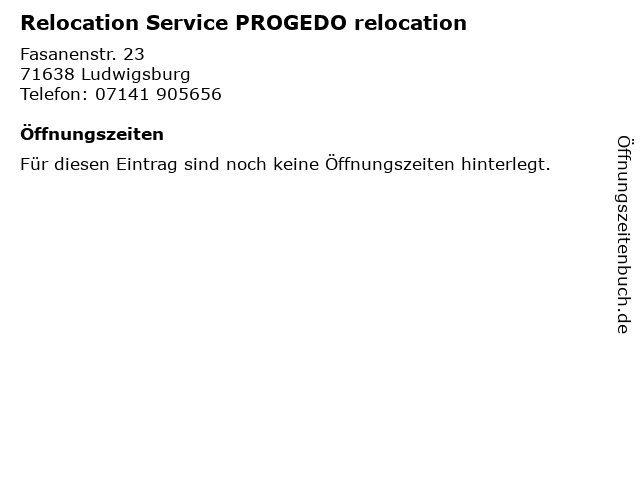 Relocation Service PROGEDO relocation in Ludwigsburg: Adresse und Öffnungszeiten
