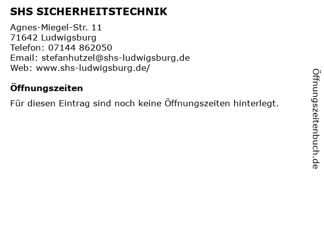 SHS SICHERHEITSTECHNIK in Ludwigsburg: Adresse und Öffnungszeiten