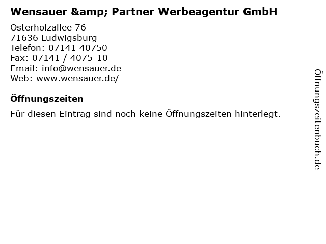 Wensauer & Partner Werbeagentur GmbH in Ludwigsburg: Adresse und Öffnungszeiten