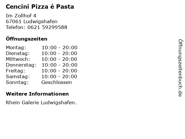 Cencini Pizza é Pasta in Ludwigshafen: Adresse und Öffnungszeiten