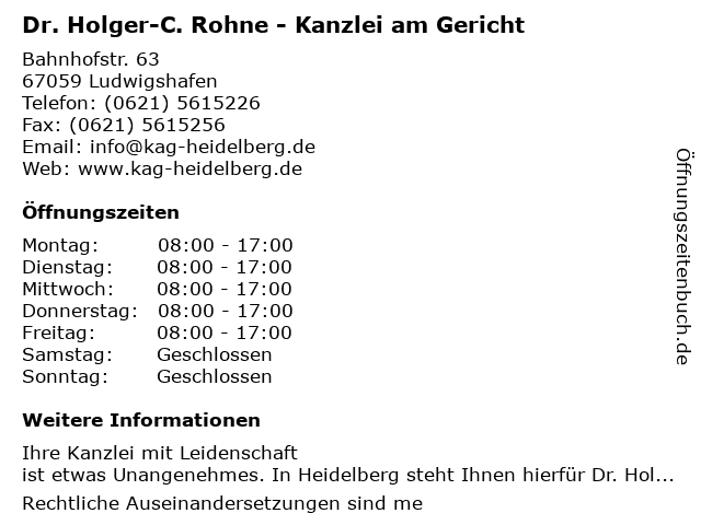 Dr. Holger-C. Rohne - Kanzlei am Gericht in Ludwigshafen: Adresse und Öffnungszeiten