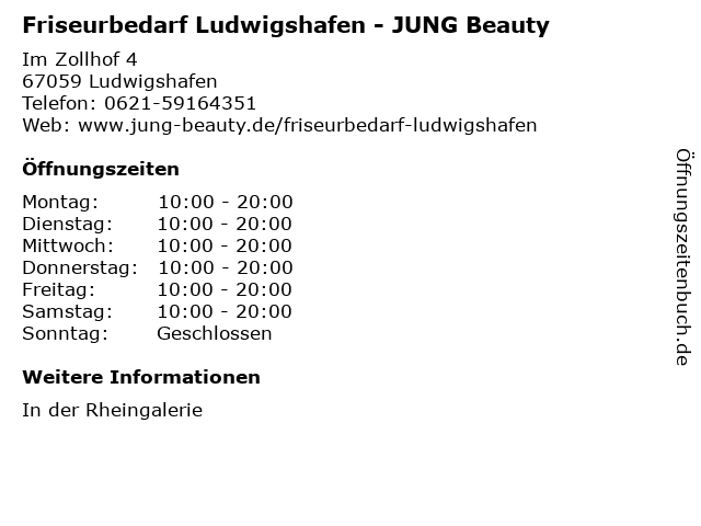 Friseurbedarf Ludwigshafen - JUNG Beauty in Ludwigshafen: Adresse und Öffnungszeiten