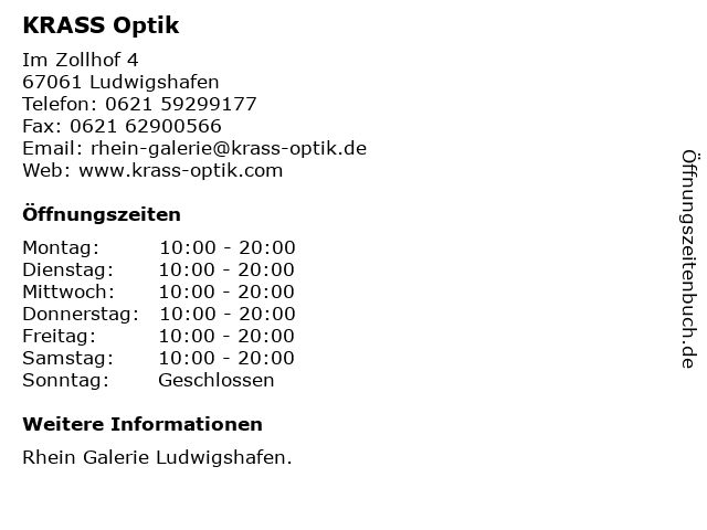 ᐅ Offnungszeiten Krass Optik Im Zollhof 4 In Ludwigshafen