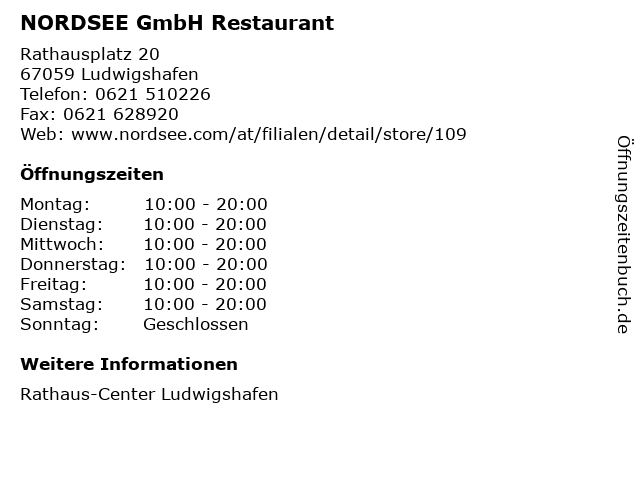 NORDSEE GmbH Restaurant in Ludwigshafen: Adresse und Öffnungszeiten