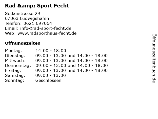 Rad & Sport Fecht in Ludwigshafen: Adresse und Öffnungszeiten
