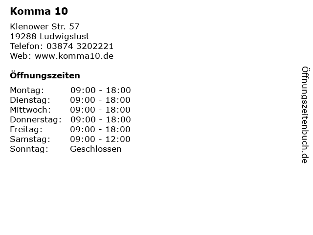 Komma 10 in Ludwigslust: Adresse und Öffnungszeiten