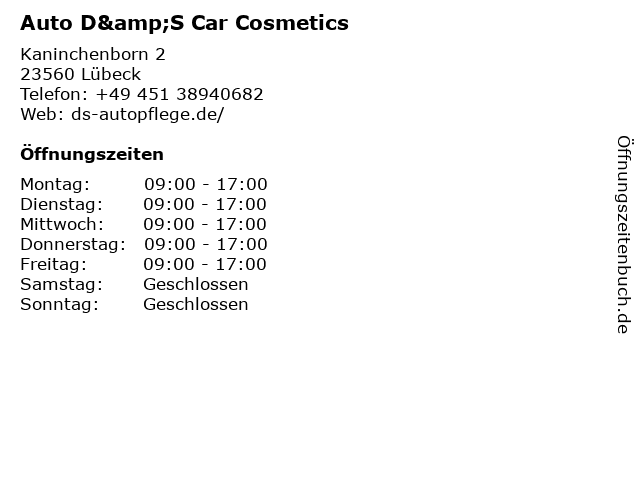 Auto D&S Car Cosmetics in Lübeck: Adresse und Öffnungszeiten