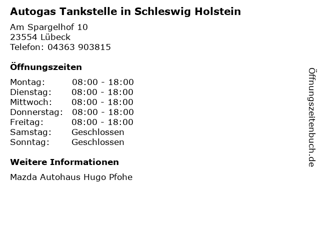 Autogas Tankstelle in Schleswig Holstein in Lübeck: Adresse und Öffnungszeiten
