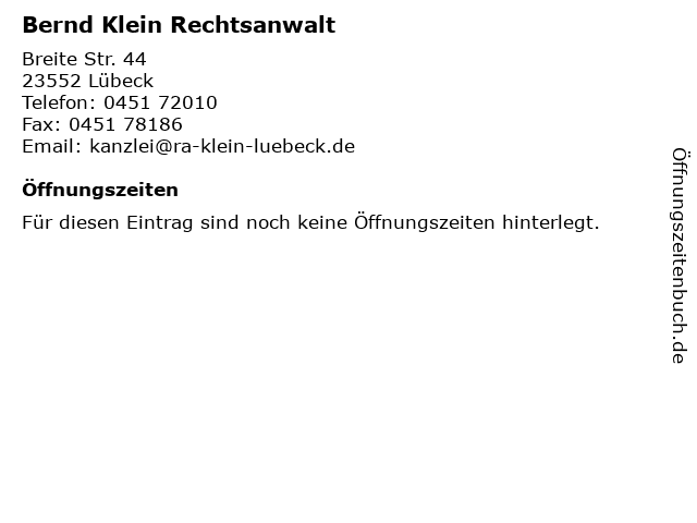Bernd Klein Rechtsanwalt in Lübeck: Adresse und Öffnungszeiten
