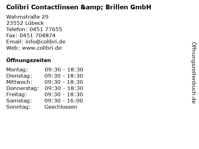 Colibri Contactlinsen & Brillen GmbH in Lübeck: Adresse und Öffnungszeiten