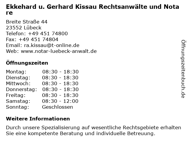 Ekkehard u. Gerhard Kissau Rechtsanwälte und Notare in Lübeck: Adresse und Öffnungszeiten