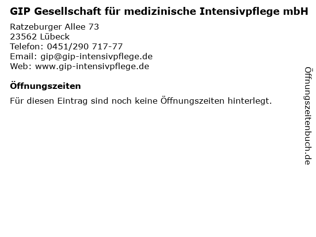 GIP Gesellschaft für medizinische Intensivpflege mbH in Lübeck: Adresse und Öffnungszeiten