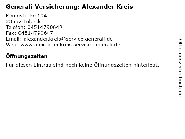 Generali Versicherung: Alexander Kreis in Lübeck: Adresse und Öffnungszeiten