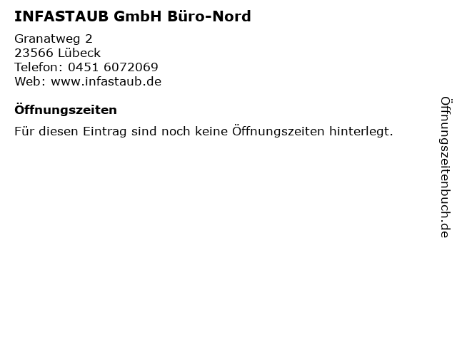 INFASTAUB GmbH Büro-Nord in Lübeck: Adresse und Öffnungszeiten