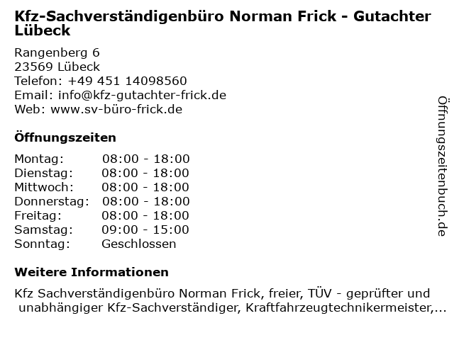 Kfz-Sachverständigenbüro Norman Frick - Gutachter Lübeck in Lübeck: Adresse und Öffnungszeiten