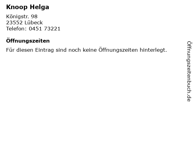 Knoop Helga in Lübeck: Adresse und Öffnungszeiten