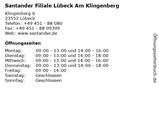 Santander Filiale Lübeck Am Klingenberg in Lübeck: Adresse und Öffnungszeiten