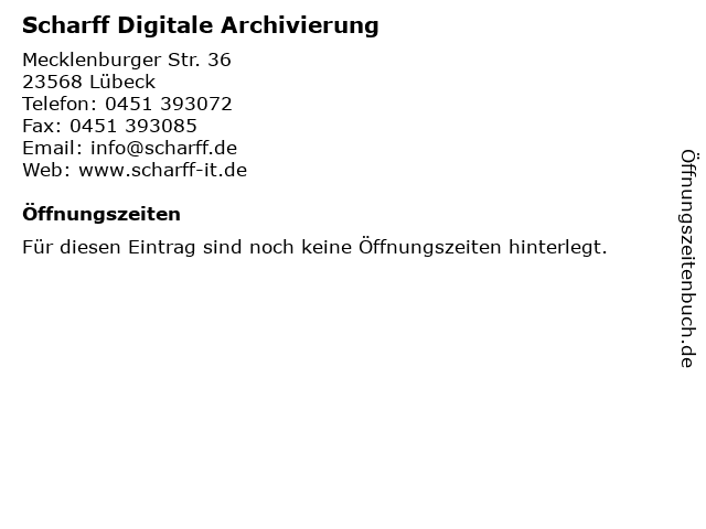 Scharff Digitale Archivierung in Lübeck: Adresse und Öffnungszeiten