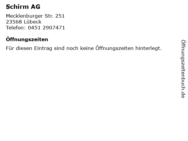 Schirm AG in Lübeck: Adresse und Öffnungszeiten