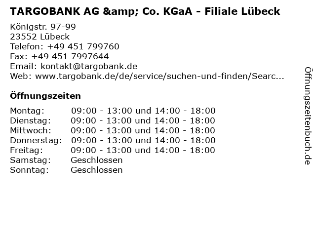 TARGOBANK AG & Co. KGaA - Filiale Lübeck in Lübeck: Adresse und Öffnungszeiten