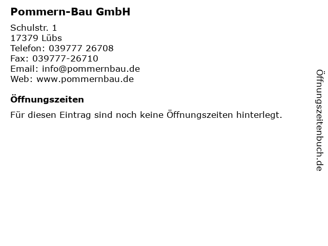 Pommern-Bau GmbH in Lübs: Adresse und Öffnungszeiten