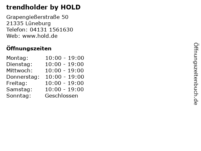 trendholder by HOLD in Lüneburg: Adresse und Öffnungszeiten