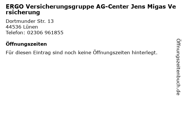 ERGO Versicherungsgruppe AG-Center Jens Migas Versicherung in Lünen: Adresse und Öffnungszeiten
