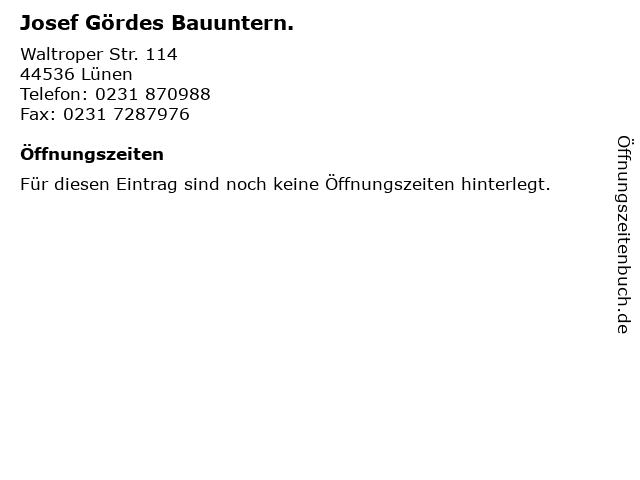 Josef Gördes Bauuntern. in Lünen: Adresse und Öffnungszeiten