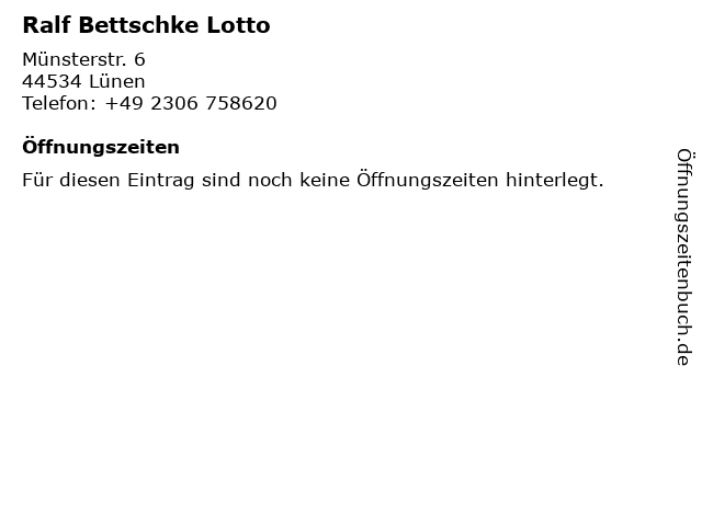 Ralf Bettschke Lotto in Lünen: Adresse und Öffnungszeiten
