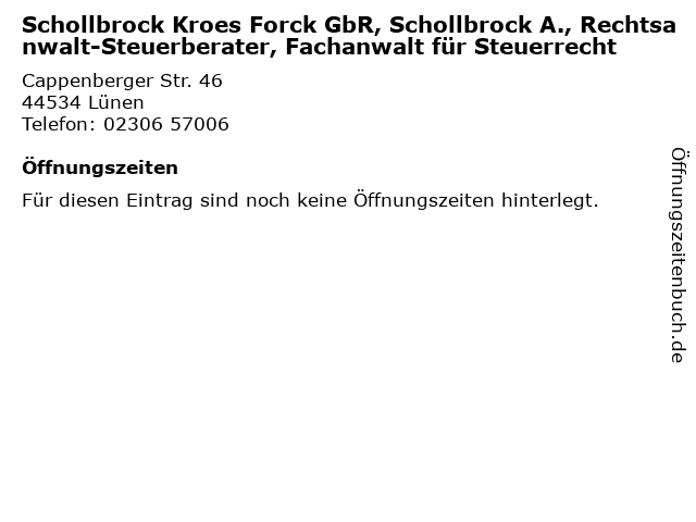 Schollbrock Kroes Forck GbR, Schollbrock A., Rechtsanwalt-Steuerberater, Fachanwalt für Steuerrecht in Lünen: Adresse und Öffnungszeiten