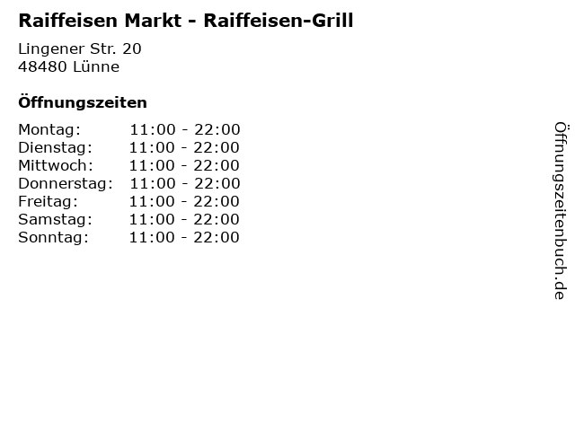 Raiffeisen Markt - Raiffeisen-Grill in Lünne: Adresse und Öffnungszeiten