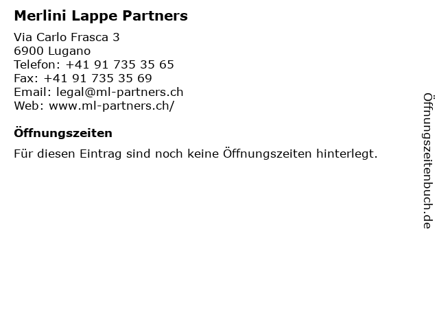 Merlini Lappe Partners in Lugano: Adresse und Öffnungszeiten