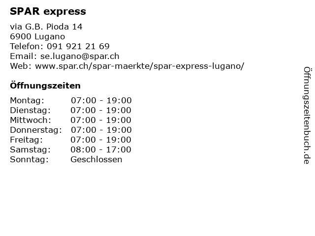 SPAR express in Lugano: Adresse und Öffnungszeiten