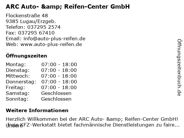 ARC Auto- & Reifen Center GmbH in Lugau/Erzgeb: Adresse und Öffnungszeiten