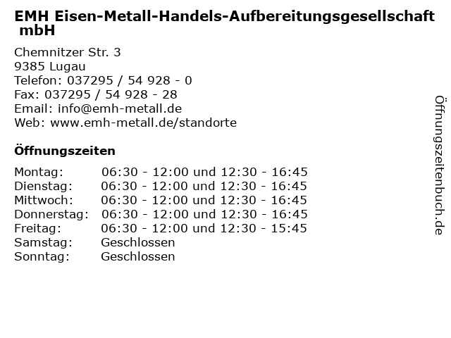 EMH Eisen-Metall-Handels-Aufbereitungsgesellschaft mbH in Lugau: Adresse und Öffnungszeiten