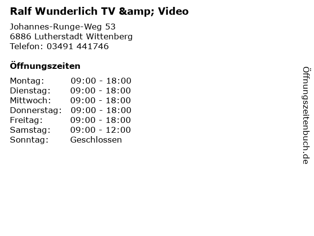 Ralf Wunderlich TV & Video in Lutherstadt Wittenberg: Adresse und Öffnungszeiten