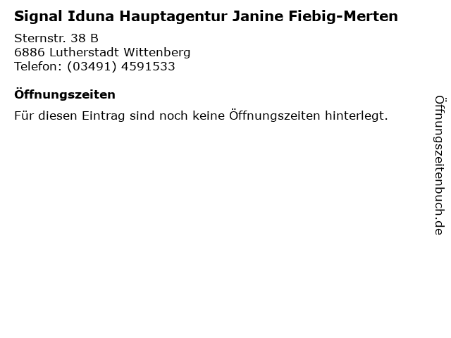 Signal Iduna Hauptagentur Janine Fiebig-Merten in Lutherstadt Wittenberg: Adresse und Öffnungszeiten