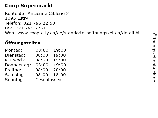 Coop Supermarkt in Lutry: Adresse und Öffnungszeiten