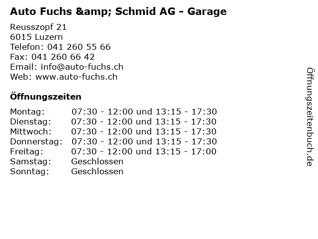 Auto Fuchs & Schmid AG - Garage in Luzern: Adresse und Öffnungszeiten
