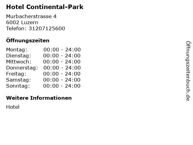 Hotel Continental-Park in Luzern: Adresse und Öffnungszeiten