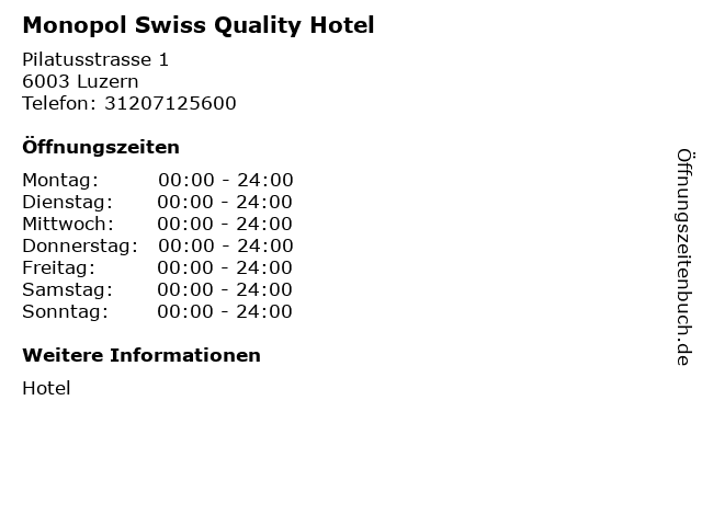 Monopol Swiss Quality Hotel in Luzern: Adresse und Öffnungszeiten